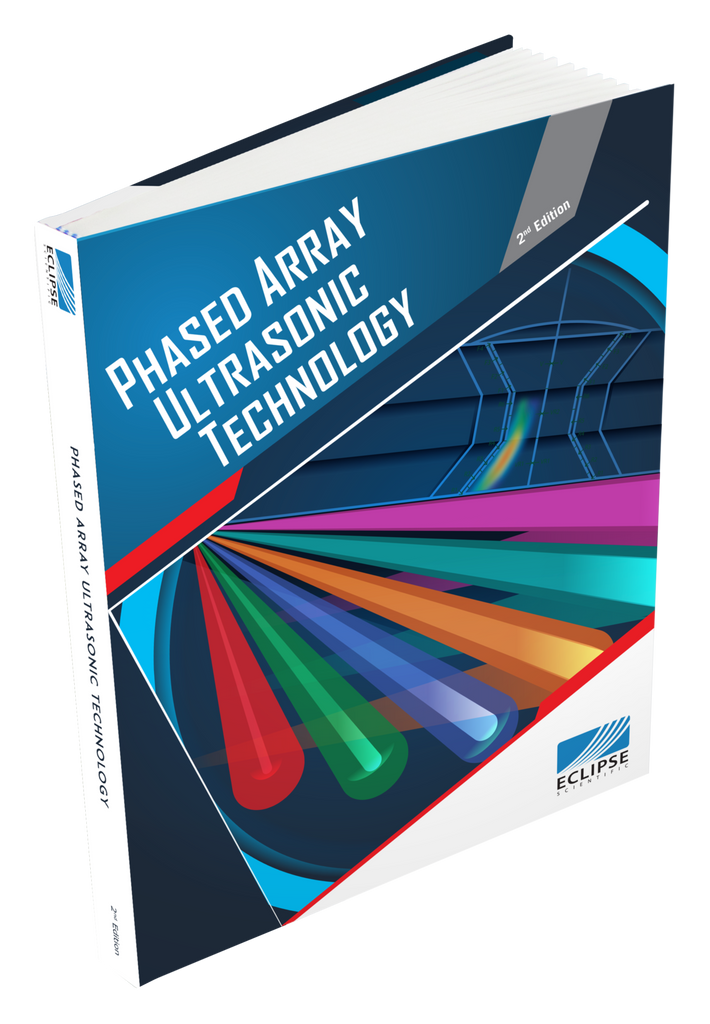 Phased Array Ultrasonic Technology Book - 2nd Edition – Eclipse Scientific