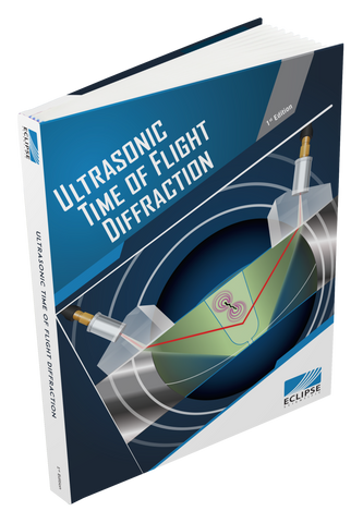 Ultrasonic Time of Flight Diffraction Book - 1st Edition